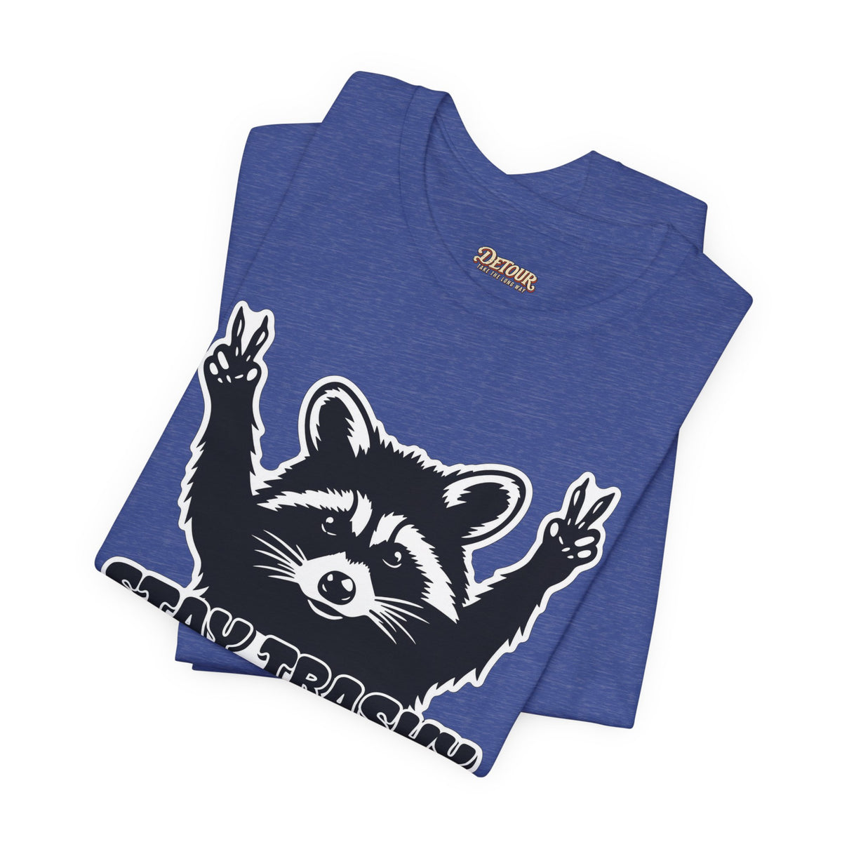 Stay Trashy Raccoon Graphic T-Shirt
