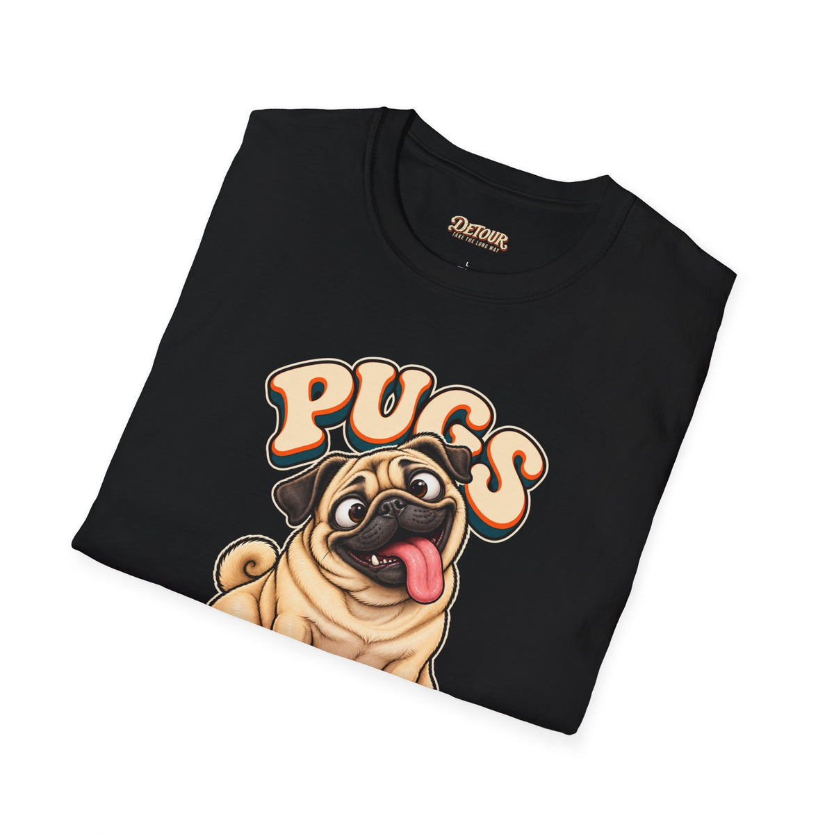 Pugs Not Drugs Funny Pug T-Shirt