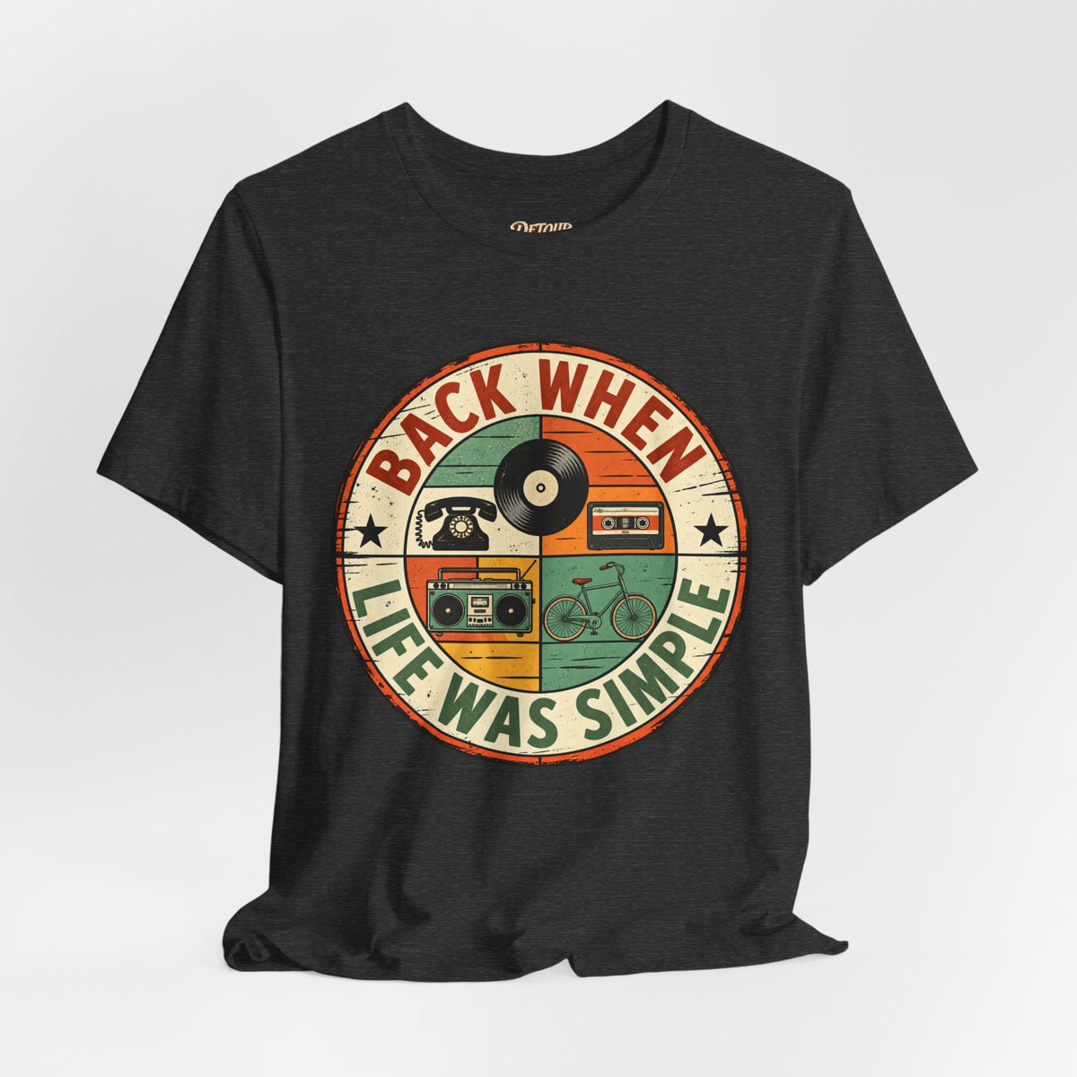 Back When Life Was Simple Vintage Retro T-Shirt