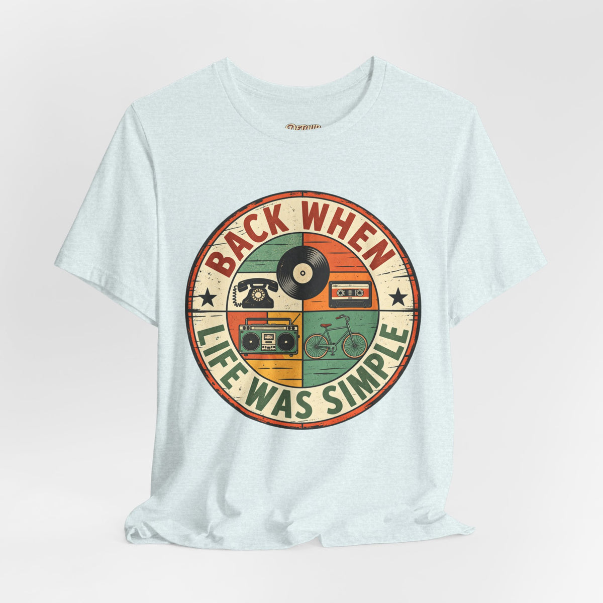Back When Life Was Simple Vintage Retro T-Shirt