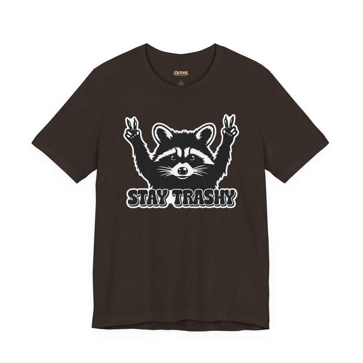 Stay Trashy Raccoon Graphic T-Shirt