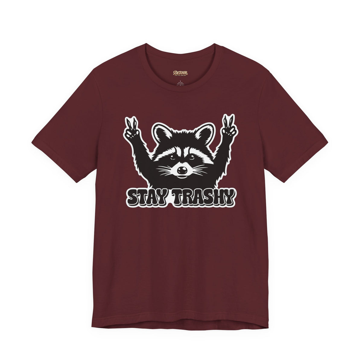 Stay Trashy Raccoon Graphic T-Shirt