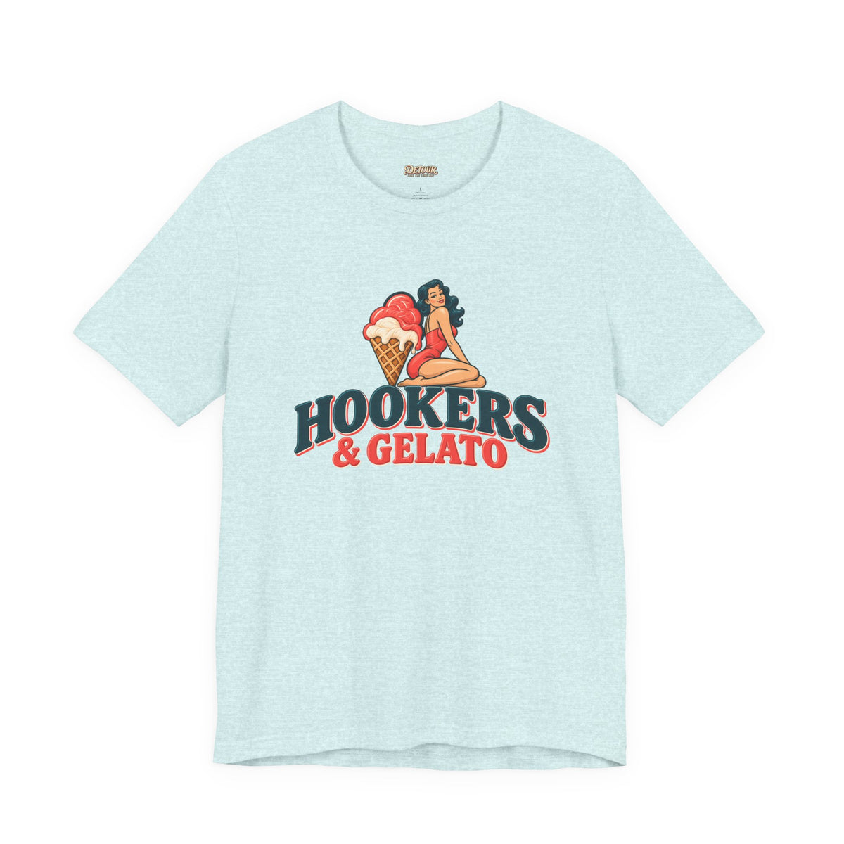 Hookers & Gelato Graphic T-Shirt