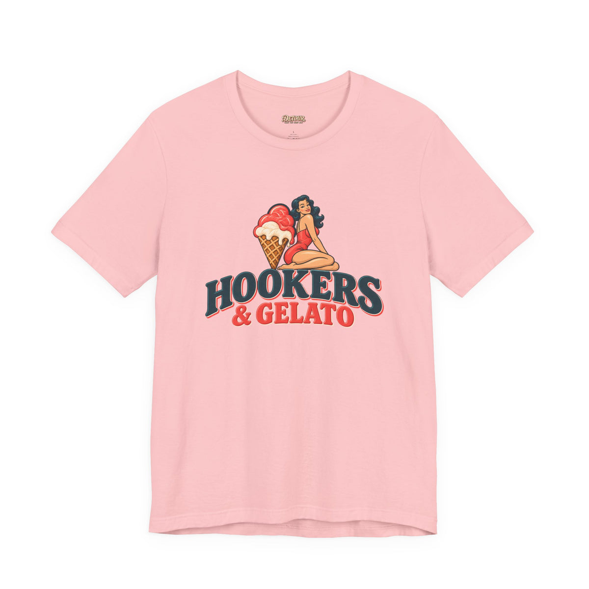 Hookers & Gelato Graphic T-Shirt