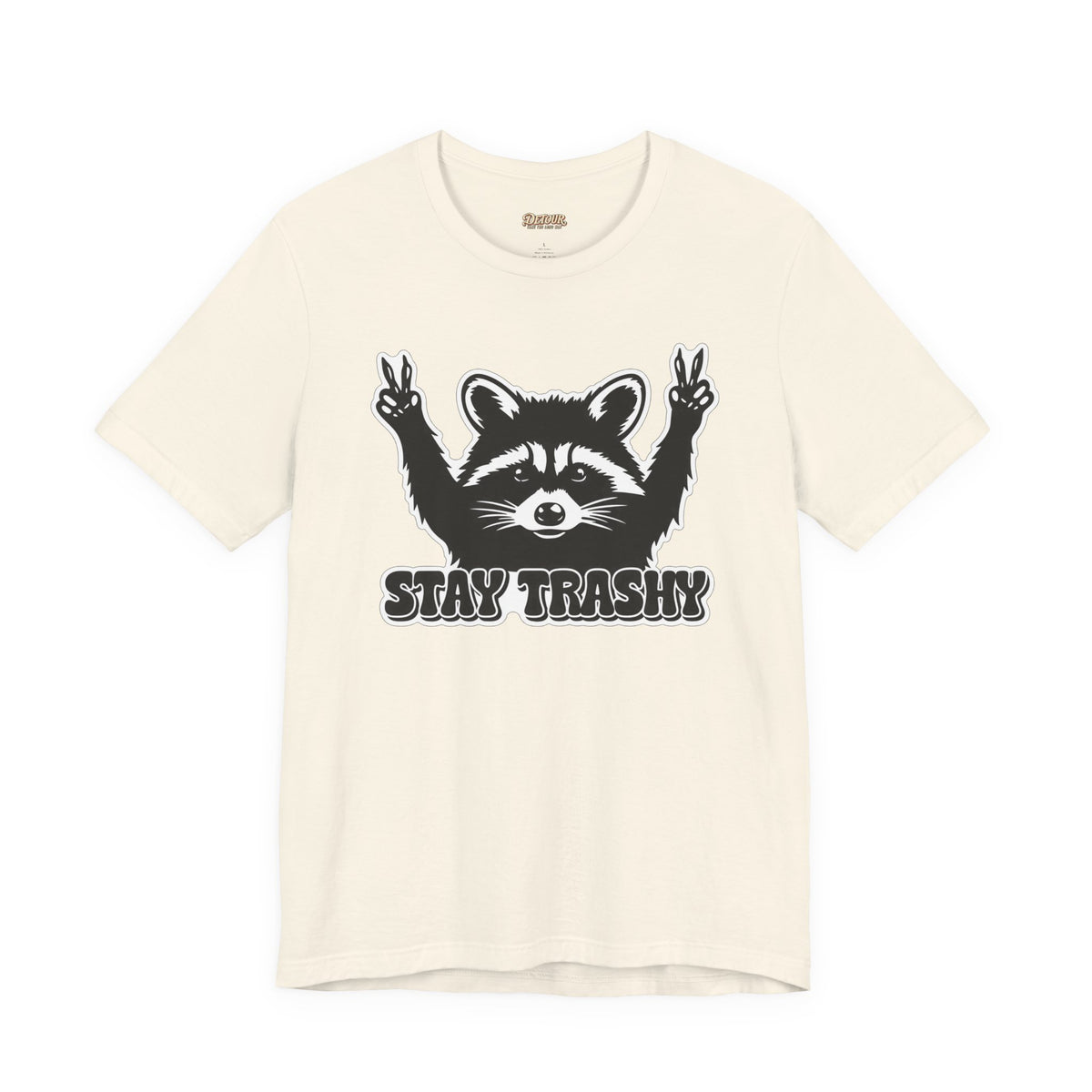 Stay Trashy Raccoon Graphic T-Shirt