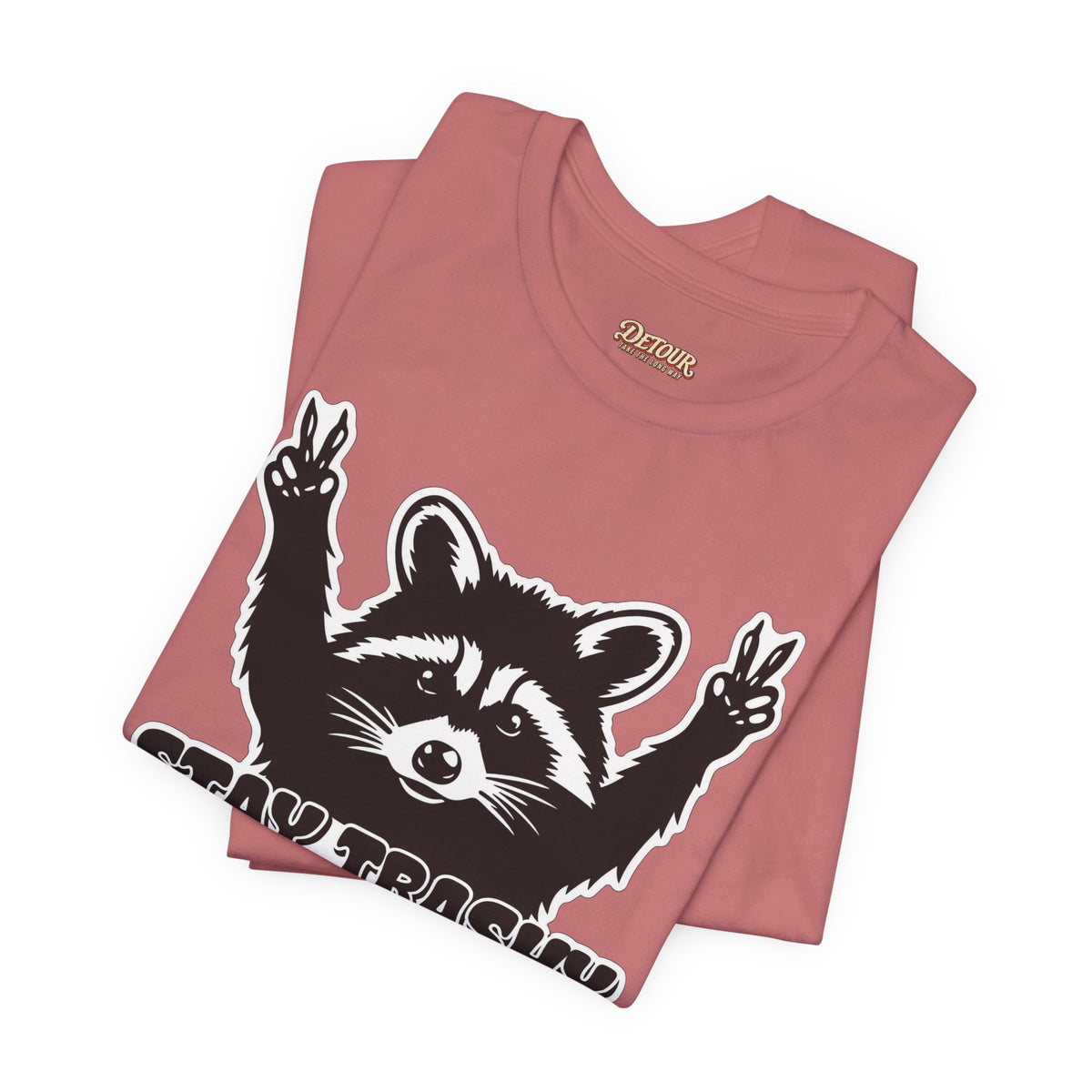 Stay Trashy Raccoon Graphic T-Shirt