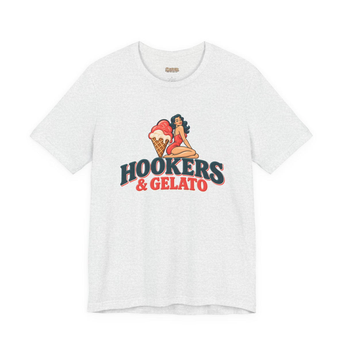 Hookers & Gelato Graphic T-Shirt