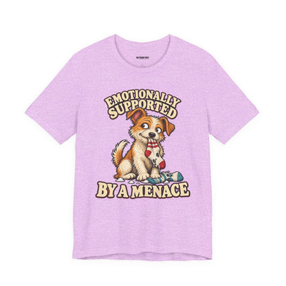 Emotionally Supported by a Menace Tee — Cute Puppy Graphic T‑Shirt