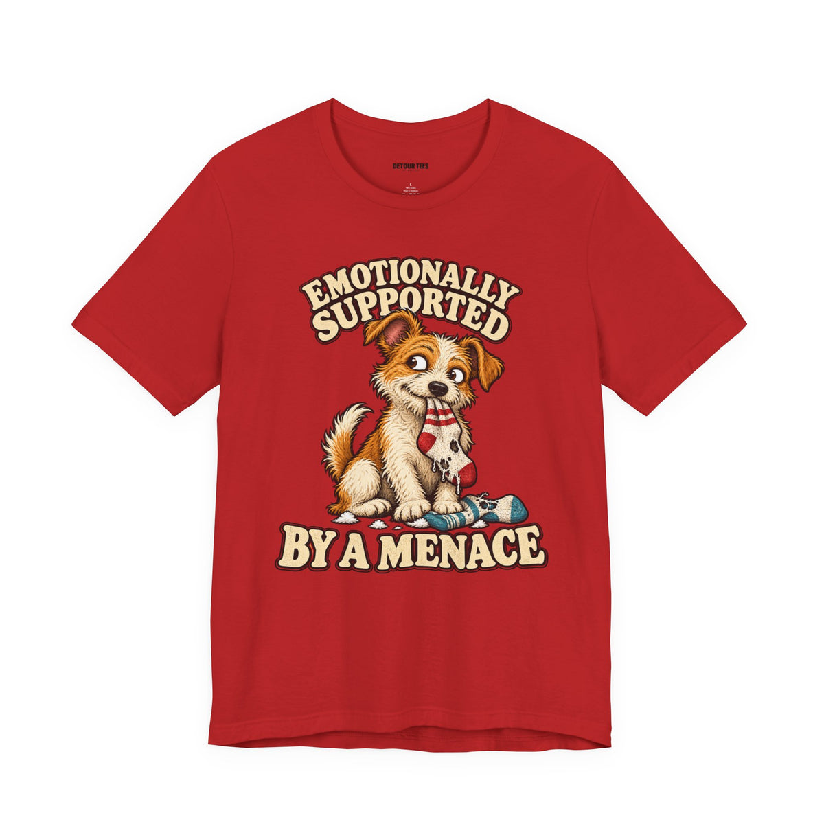 Emotionally Supported by a Menace Tee — Cute Puppy Graphic T‑Shirt