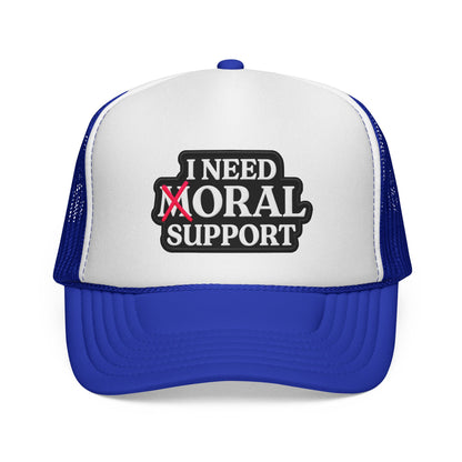 I Need Moral Support Trucker Cap — Funny Protest Patch Hat