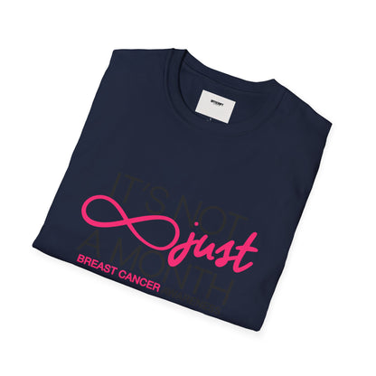 Breast Cancer Awareness T-Shirt — "It’s Not Just A Month" Pink Ribbon Tee