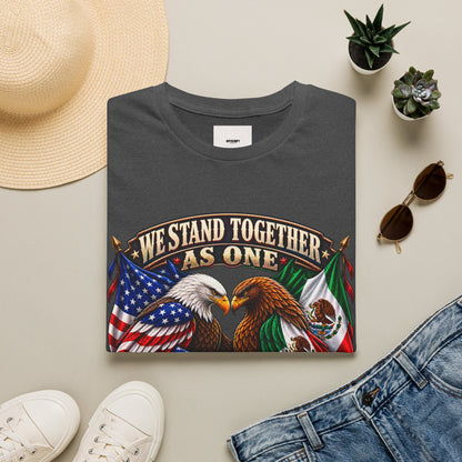 We Stand Together As One Eagle T-Shirt — USA & Mexico Unity Patriotic Tee