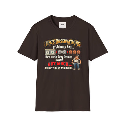 Life's Observations "If Johnny Has..." Graphic T-Shirt — Funny Money Puzzle Tee