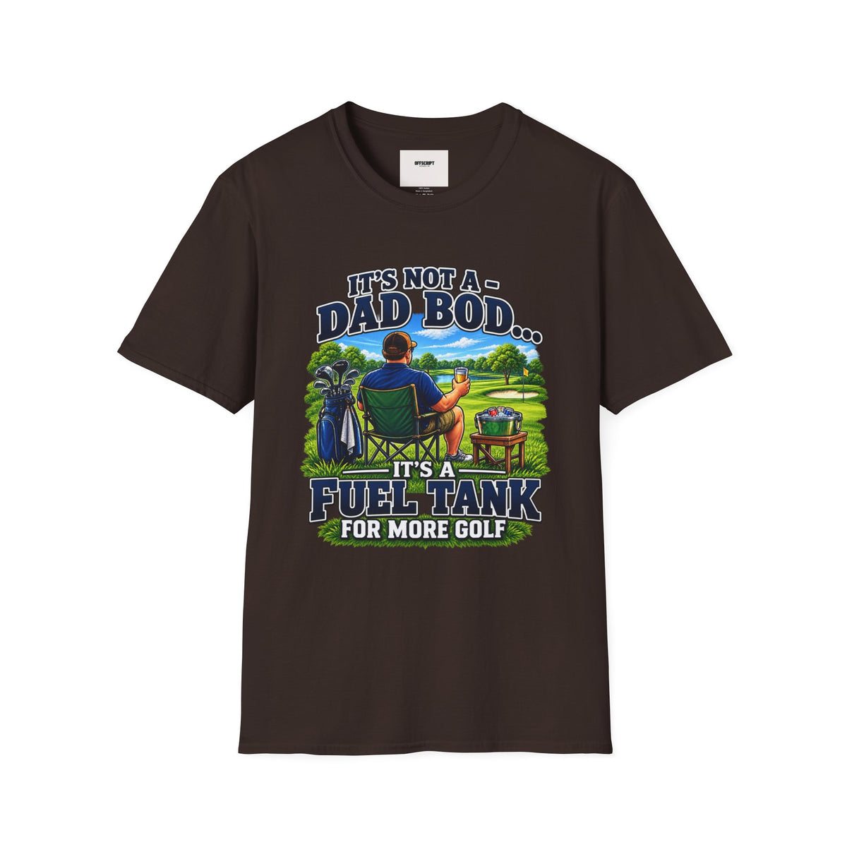 Golf Dad T-Shirt — "It’s Not a Dad Bod… It’s a Fuel Tank for More Golf"
