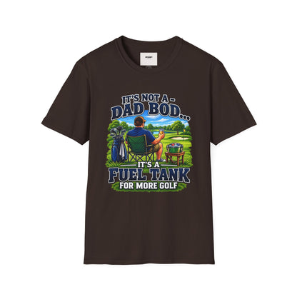 Golf Dad T-Shirt — "It’s Not a Dad Bod… It’s a Fuel Tank for More Golf"