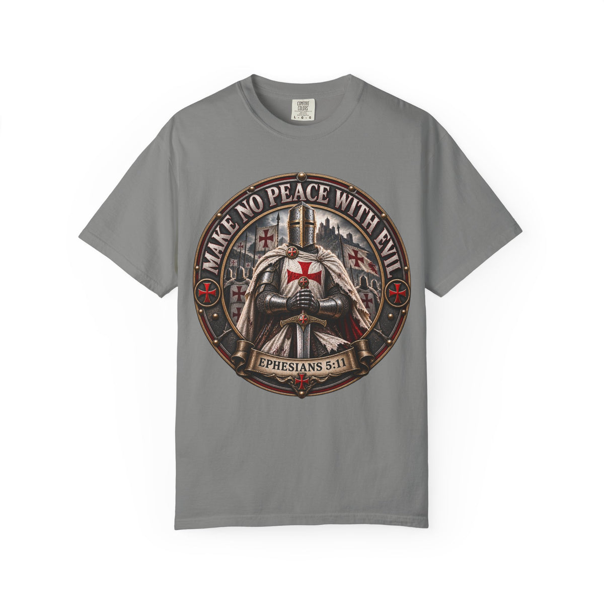 Make No Peace With Evil T-shirt | Crusader Helmet Ephesians 5:11