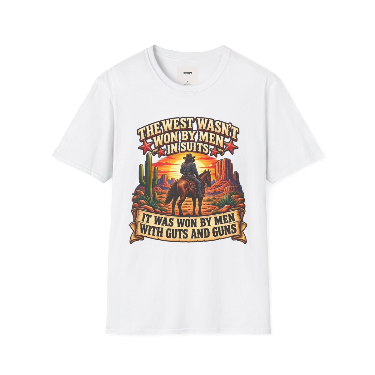 Western Graphic T-Shirt — “The West Wasn’t Won by Men in Suits” Cowboy Sunset Tee