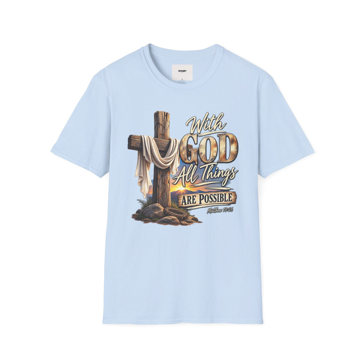 With God All Things Are Possible T‑Shirt — Christian Cross Faith Shirt