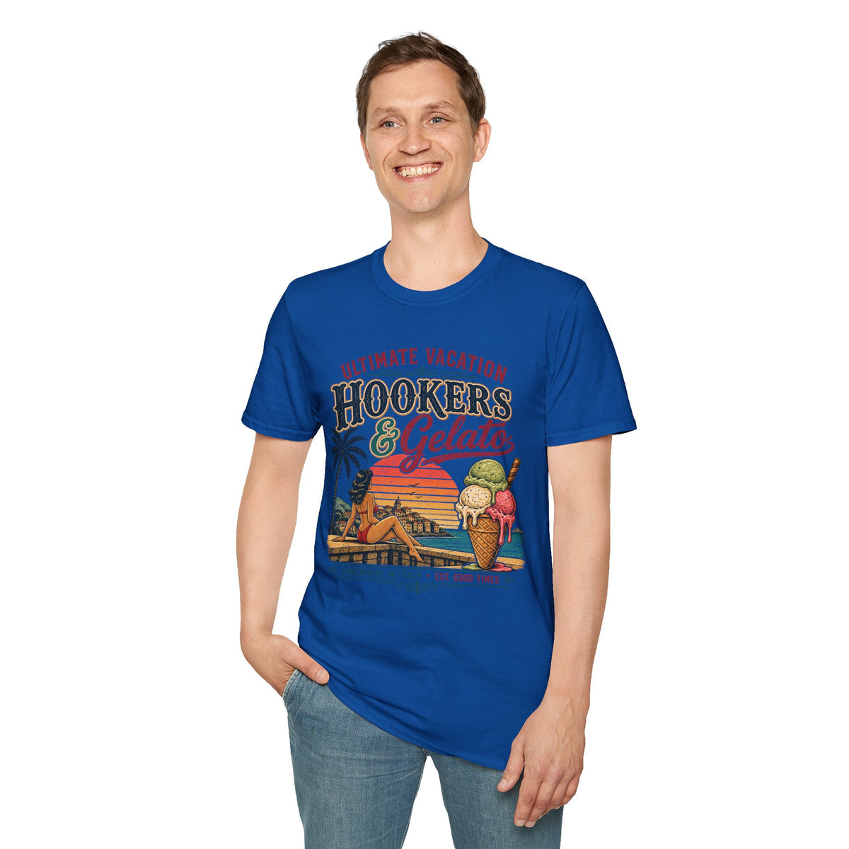 Hookers & Gelato Ultimate Vacation T-Shirt