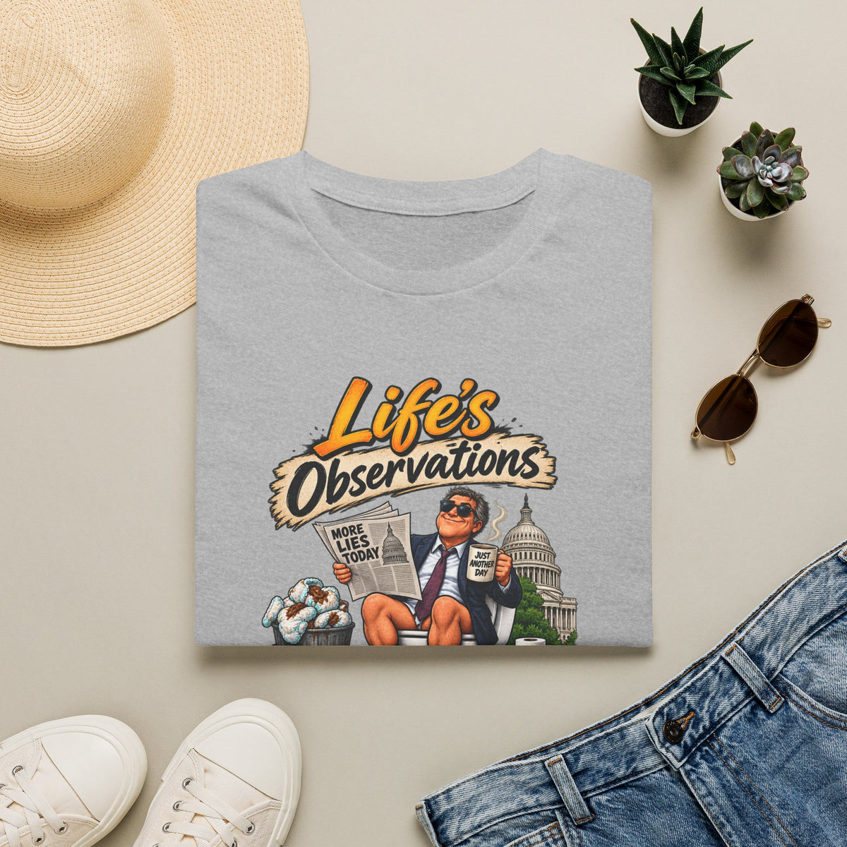 T-Shirt — "Life's Observations" Political Satire Tee ("Politicians Are Like Diapers" Design)