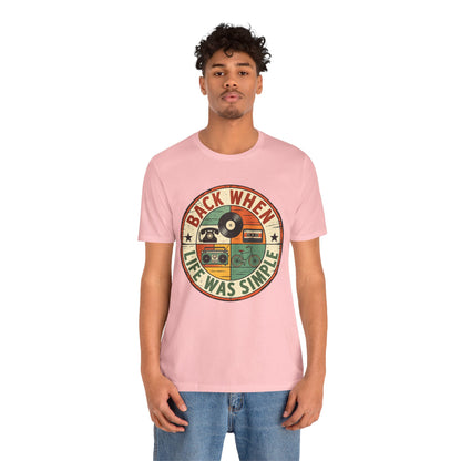 Back When Life Was Simple Vintage Retro T-Shirt