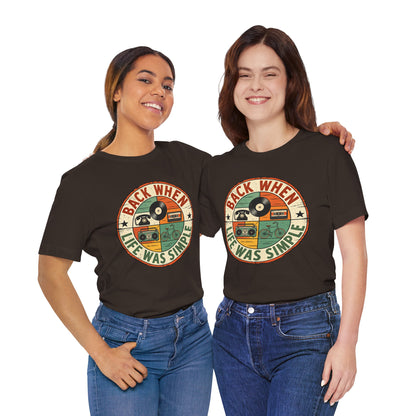 Back When Life Was Simple Vintage Retro T-Shirt
