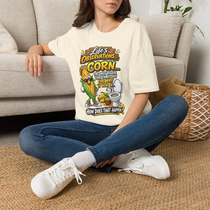 Life’s Observations: Corn Funny Graphic T-Shirt — 'Corn: The Only Veggie That Comes Out the Way'