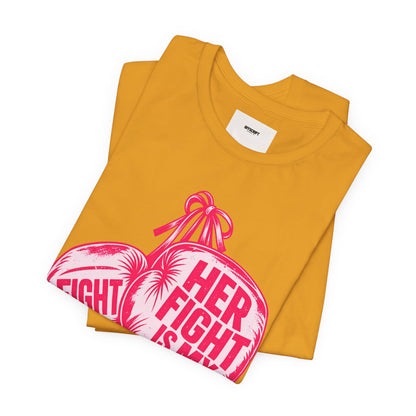 Breast Cancer Awareness Tee – “Her Fight Is My Fight” Boxing Gloves T-Shirt