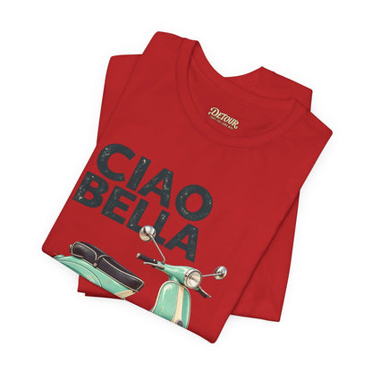 Ciao Bella Vespa Scooter Graphic T-Shirt