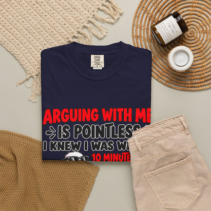 Funny Duck T‑Shirt — "Arguing With Me Is Pointless" Sarcastic Graphic Tee