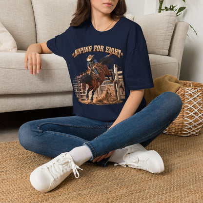 Hoping for Eight Rodeo T-Shirt — Bull Riding Western Tee
