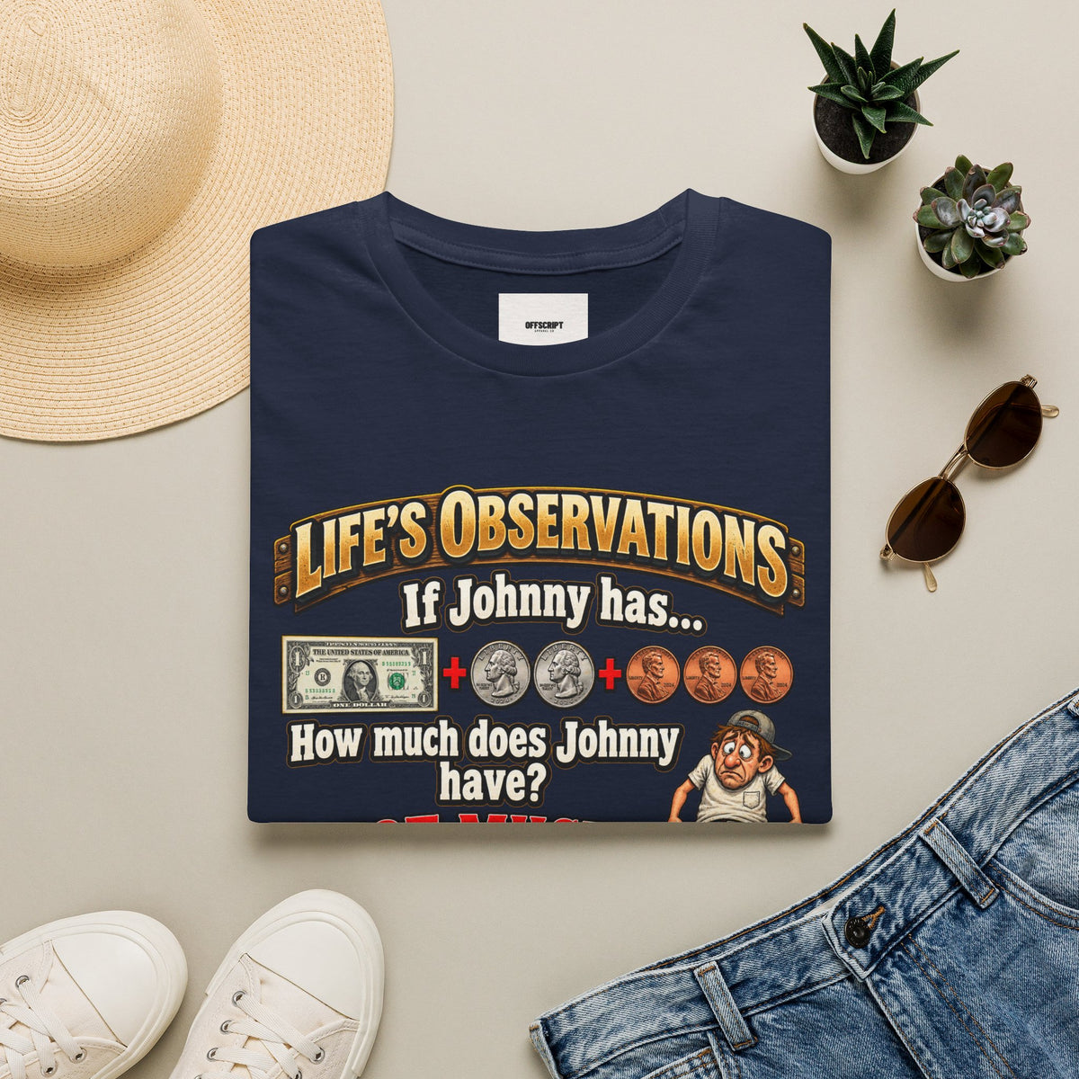 Life's Observations "If Johnny Has..." Graphic T-Shirt — Funny Money Puzzle Tee