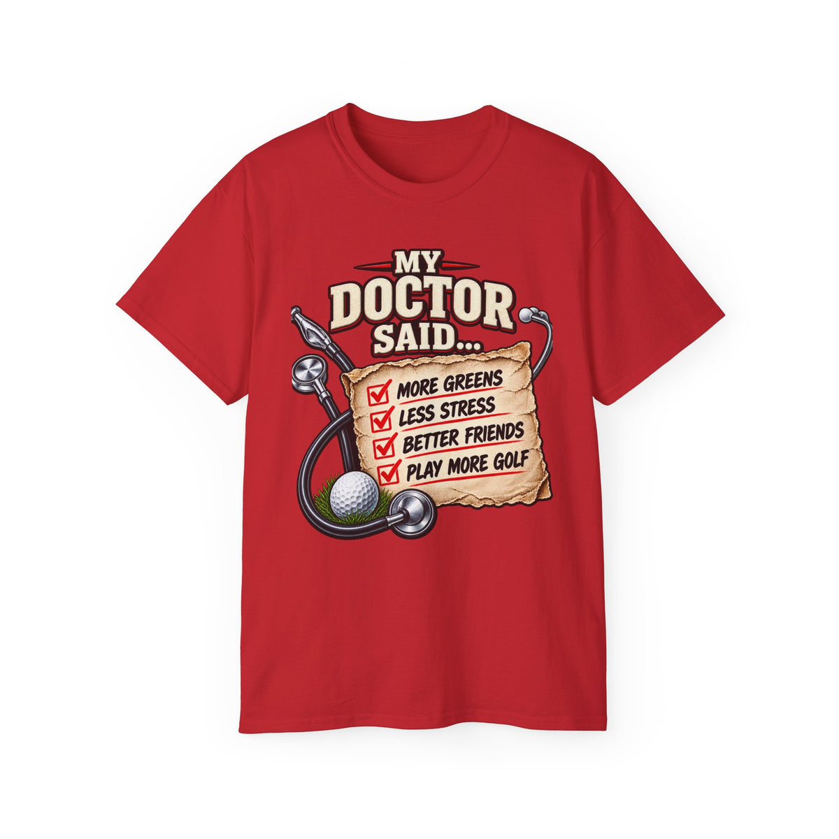 My Doctor Said… Play More Golf T‑Shirt — Funny Golf Checklist Tee