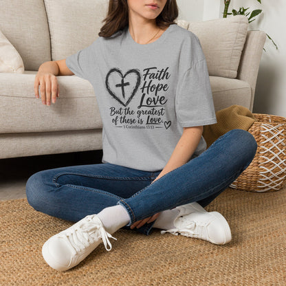 Faith Hope Love T‑Shirt — Heart & Cross Scripture Design (1 Corinthians 13:13)