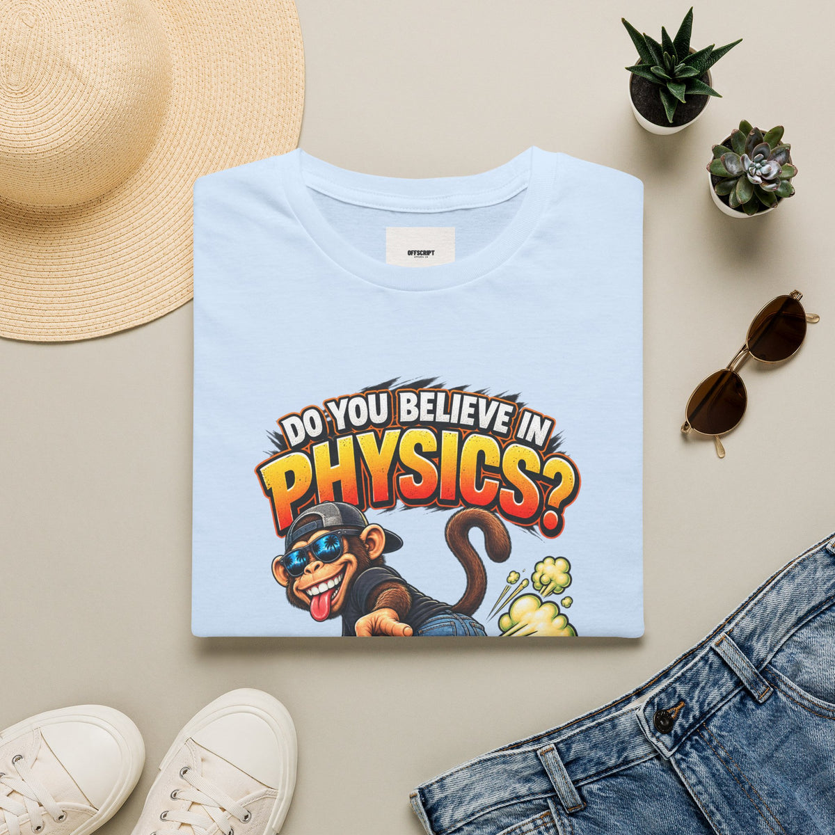 Physics Joke T-Shirt — "Do You Believe in Physics?" Monkey Pull My Finger Graphic Tee