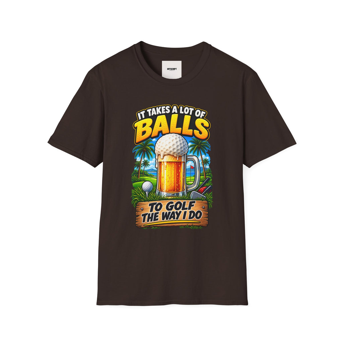 Golf T-Shirt — "It Takes a Lot of Balls" Beer & Golf Graphic