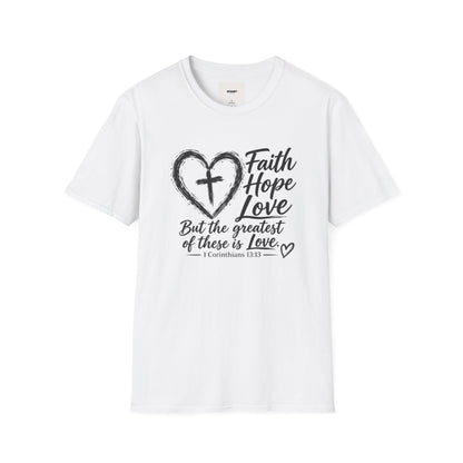 Faith Hope Love T‑Shirt — Heart & Cross Scripture Design (1 Corinthians 13:13)