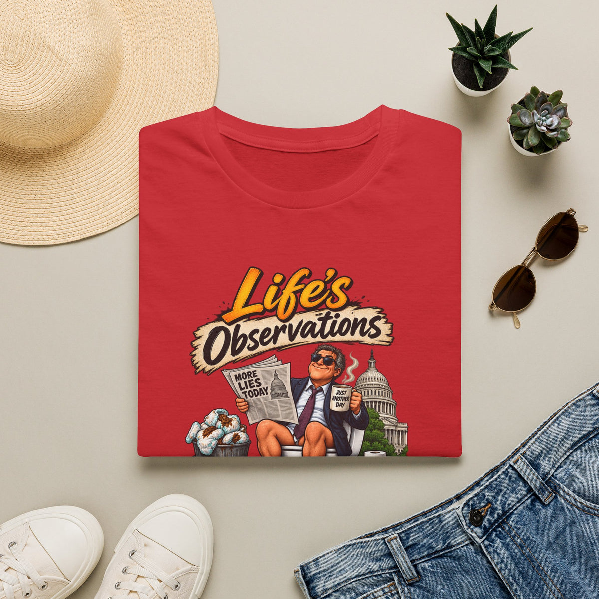 T-Shirt — "Life's Observations" Political Satire Tee ("Politicians Are Like Diapers" Design)