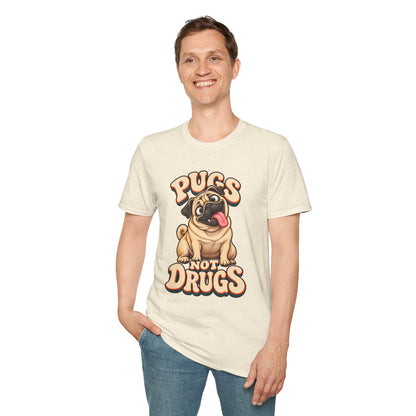 Pugs Not Drugs Funny Pug T-Shirt