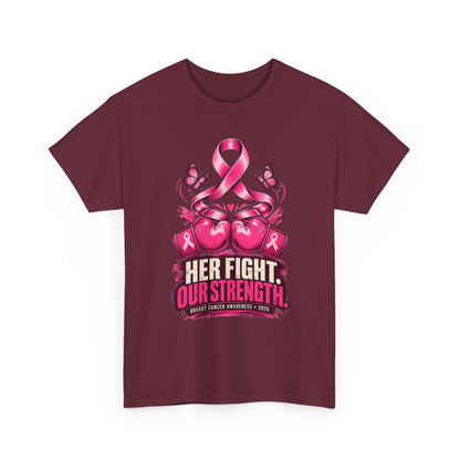 T-Shirt — Her Fight Our Strength Pink Ribbon Breast Cancer Awareness Tee