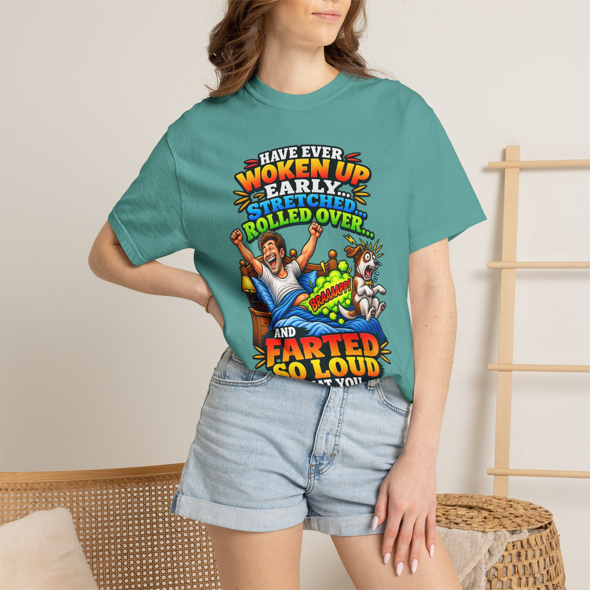 Funny Fart Joke T-Shirt — "Have Ever Woken Up...and Farted So Loud" Graphic Tee