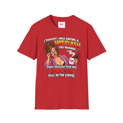 Hot Flash Coffee Tee — Funny Menopause T-Shirt (‘My Boobs Fell in the Coffee’)