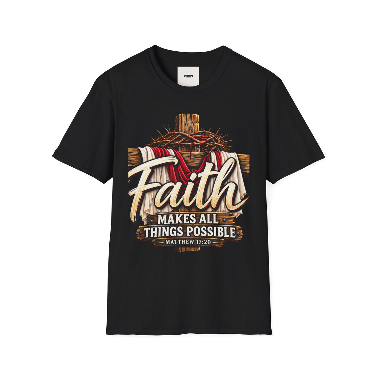 Faith Cross T-Shirt — "Faith Makes All Things Possible" Christian Tee