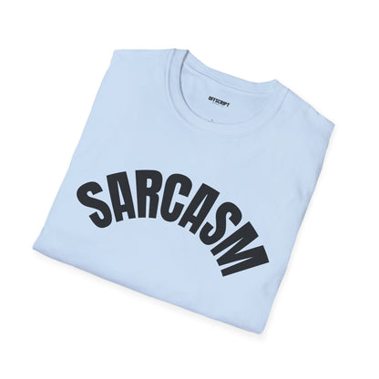 Sarcasm T-Shirt – 'Sarcasm' Bold Graphic Tee with Subtle Script Accent