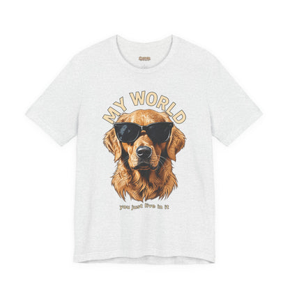 My World Golden Retriever Sunglasses T-Shirt