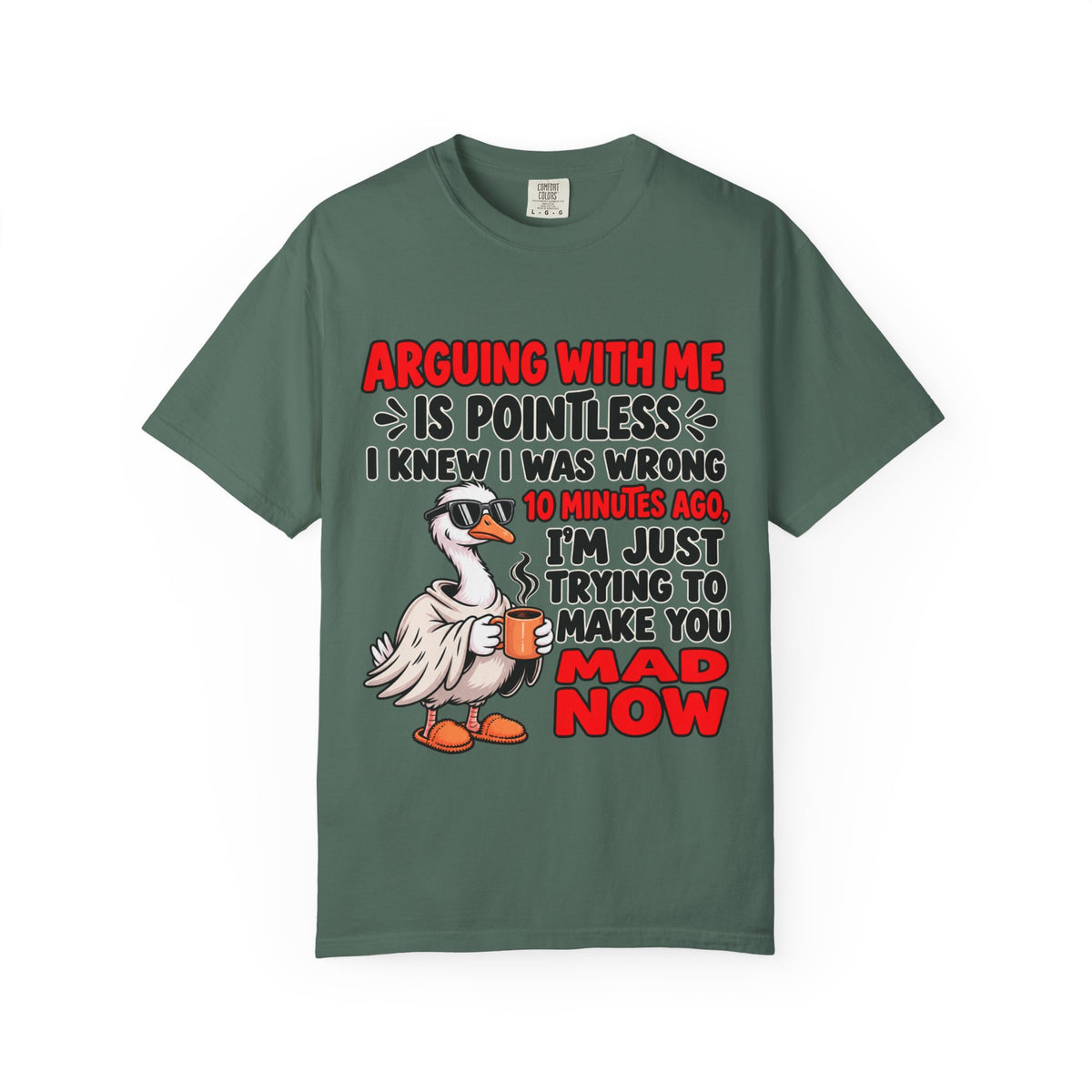 Funny Duck T‑Shirt — "Arguing With Me Is Pointless" Sarcastic Graphic Tee