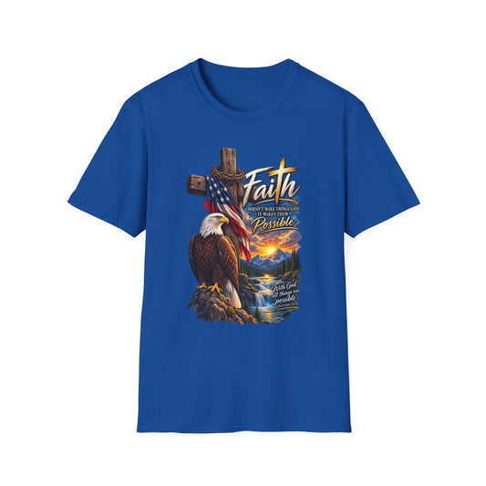 Faith Eagle T-Shirt — 'Faith Makes The Impossible Possible' Patriotic Cross Design