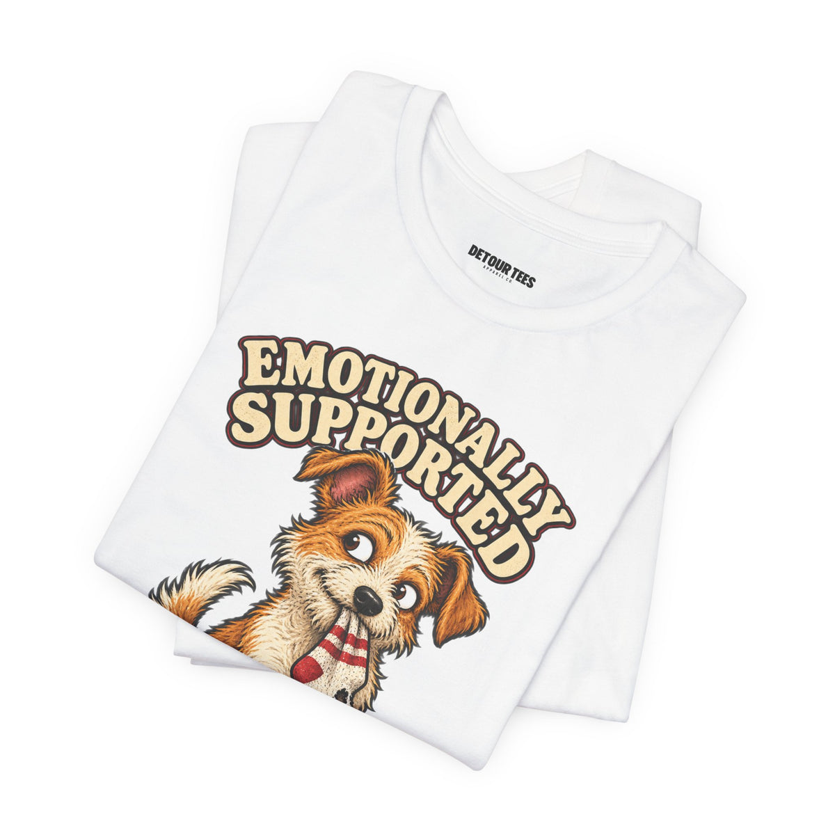 Emotionally Supported by a Menace Tee — Cute Puppy Graphic T‑Shirt