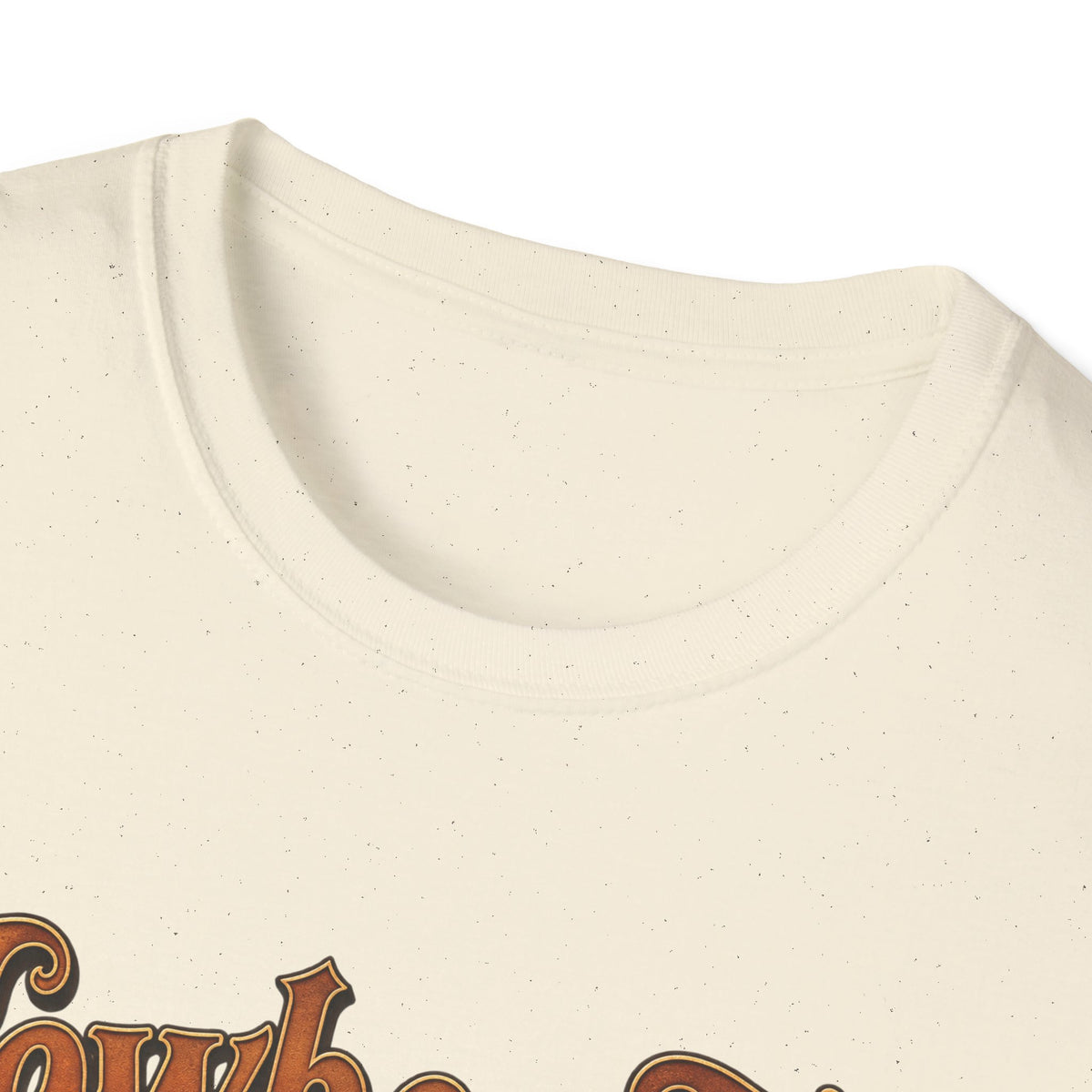 Cowboy Up T-Shirt — “Only real cowboys date buckle bunnies” Western Graphic Tee