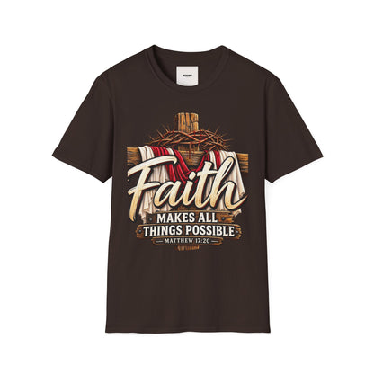 Faith Cross T-Shirt — "Faith Makes All Things Possible" Christian Tee